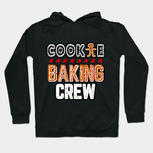 COOKIE BAKING CREW! Hoodie